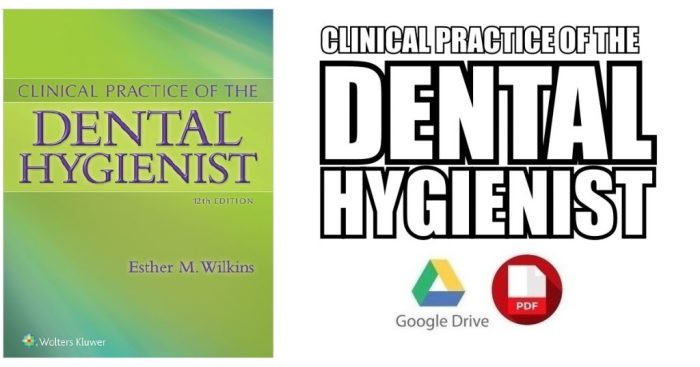 Clinical practice of the dental hygienist 14th edition